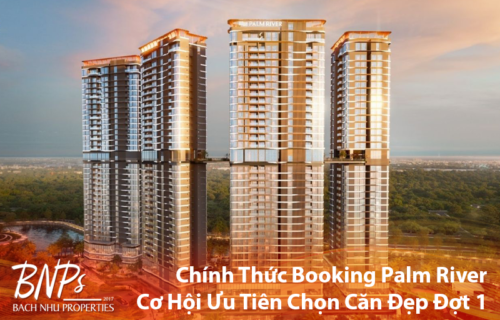 Booking Palm River - Palm City - Bách Như Properties - BNPs