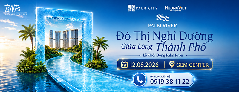 Lễ Khởi Động Palm River diễn ra ngày 12 - 8 Bách Như Properties - BNPs