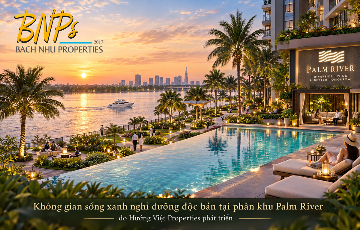 Không gian ven sông hiếm hoi và đặc quyền sống đáng mơ ước tại Palm River