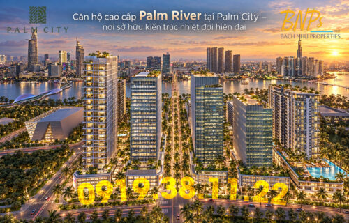 Giải mã: Chuẩn Sống Nghỉ Dưỡng Palm City như thế nào?